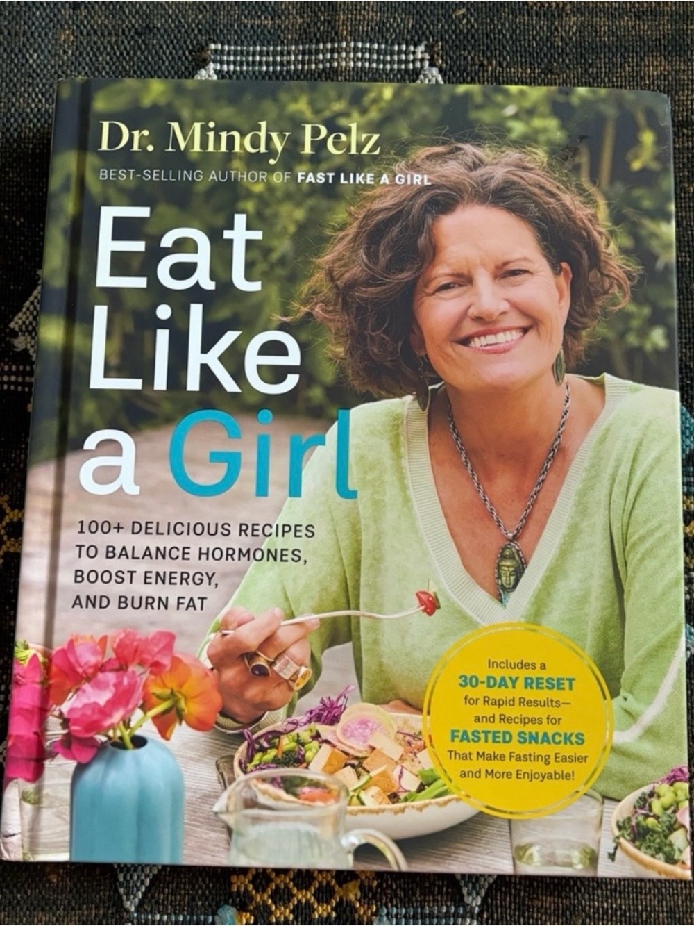 LIKE NEW Eat Like a Girl by Mindy Pelz Hay House 2024